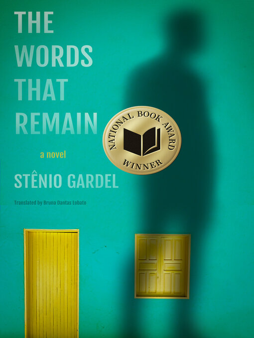 Title details for The Words That Remain by Stênio Gardel - Available